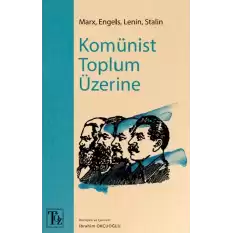 Komünist Toplum Üzerine