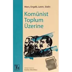 Komünist Toplum Üzerine