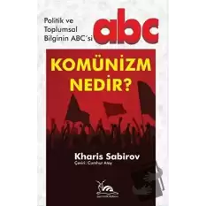 Komünizm Nedir?