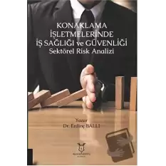 Konaklama İşletmelerinde İş Sağlığı ve Güvenliği