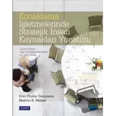 Konaklama İşletmelerinde Stratejik İnsan Kaynakları Yönetimi