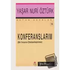 Konferanslarım Bütün Eserleri 16