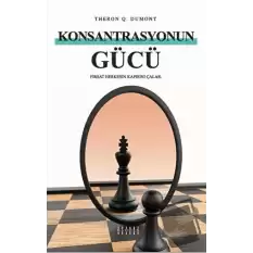 Konsantrasyonun Gücü