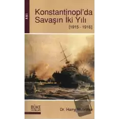 Konstantinoplda Savaşın İki Yılı