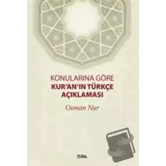 Konularına Göre Kuranın Türkçe Açıklaması (Ciltli)