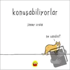 Konuşabiliyorlar