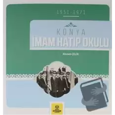 Konya İmam Hatip Okulu ( 1951-1971 )