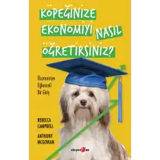 Köpeğinize Ekonomiyi Nasıl Öğretirsiniz?