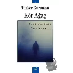 Kör Ağaç