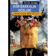 Kör Bakkalın Gözleri