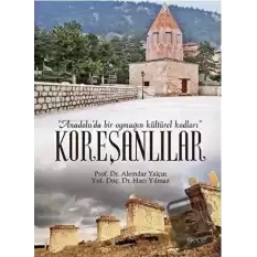 Koreşanlılar (Ciltli)