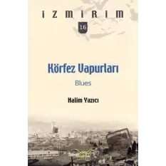 Körfez Vapurları Blues