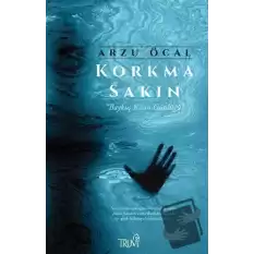 Korkma Sakın