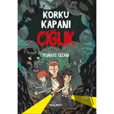 Korku Kapanı - Çığlık