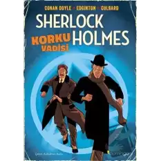 Korku Vadisi - Sherlock Holmes