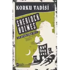 Korku Vadisi - Sherlock Holmes