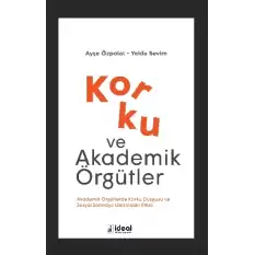 Korku ve Akademik Örgütler