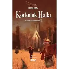 Korkuluk Halkı