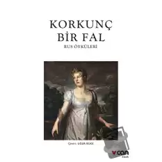 Korkunç Bir Fal - Rus Öyküleri