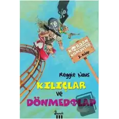 Korsan Komşular 2 : Kılıçlar ve Dönmedolap