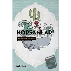 Korsanlar! - Balinalarla Macera Peşinde