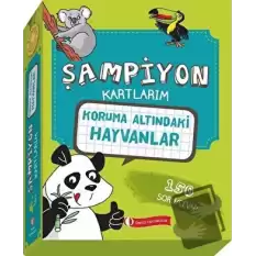 Koruma Altındaki Hayvanlar - Şampiyon Kartlarım