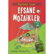 Köstekli Saat - Efsane Mozaikler 2