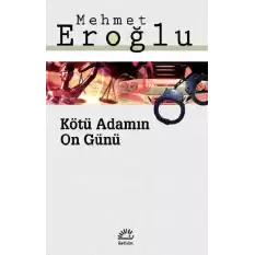 Kötü Adamın On Günü