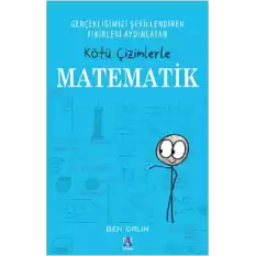 Kötü Çizimlerle Matematik