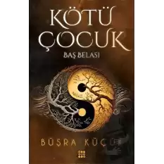 Kötü Çocuk 2 - Baş Belası