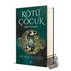 Kötü Çocuk 4 - Saklı Cennet (Ciltli)