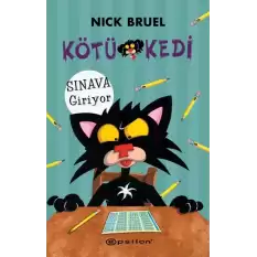 Kötü Kedi Sınava Giriyor (Ciltli)