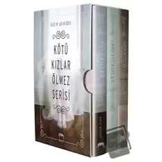 Kötü Kızlar Ölmez Serisi Set (3 Kitap Takım Ciltli - Kutulu)