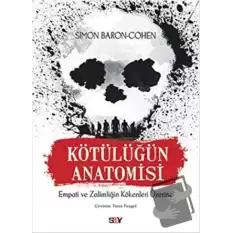 Kötülüğün Anatomisi