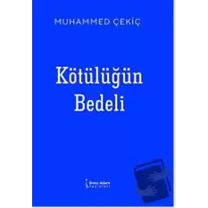 Kötülüğün Bedeli