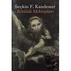 Kötülük Mektupları