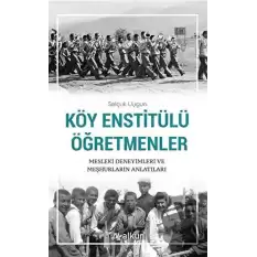 Köy Enstitülü Öğretmenler