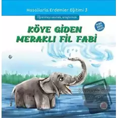 Köye Giden Meraklı Fil Fabi