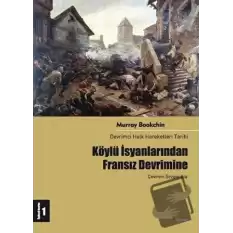 Köylü İsyanlarından Fransız Devrimine