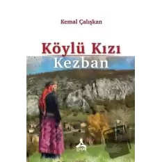 Köylü Kızı Kezban