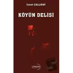 Köyün Delisi