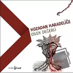 Kozadan Karadeliğe