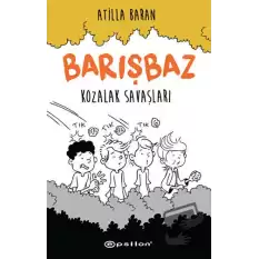 Kozalak Savaşları - Barışbaz 1