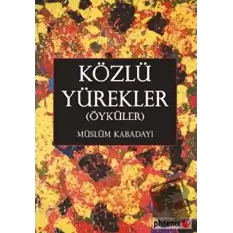 Közlü Yürekler (Öyküler)