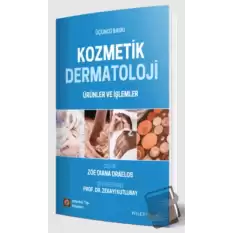 Kozmetik Dermatoloji Ürünler ve İşlemler