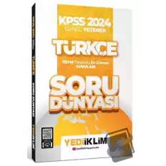 KPSS 2024 Genel Yetenek Türkçe Soru Dünyası