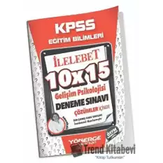 KPSS Eğitim Bilimleri Gelişim Psikolojisi 10x15 Deneme Çözümlü