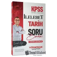 KPSS Tarih İlelebet Soru Bankası Çözümlü - Emrah Kaya