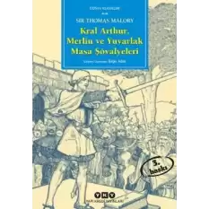 Kral Arthur, Merlin ve Yuvarlak Masa Şövalyeleri