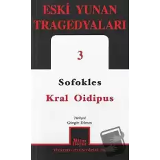 Kral Oidipus: Eski Yunan Tragedyaları - 3